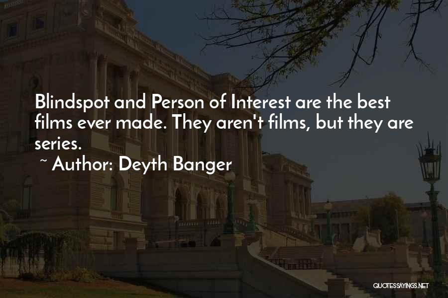 Best Series Quotes By Deyth Banger