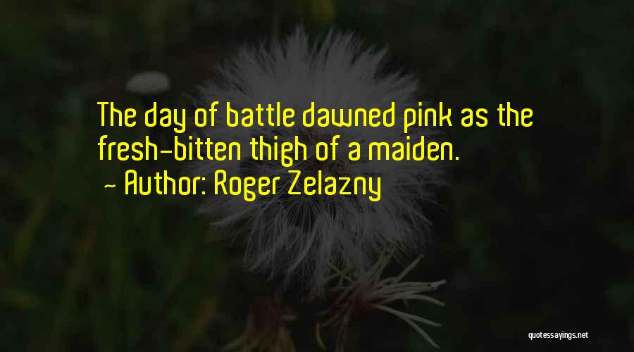 Best Sf Quotes By Roger Zelazny