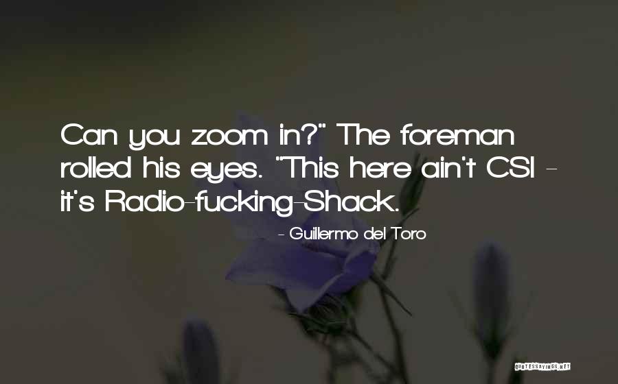 Best Shack Quotes By Guillermo Del Toro Best Shack Quotes By Guillermo Del Toro