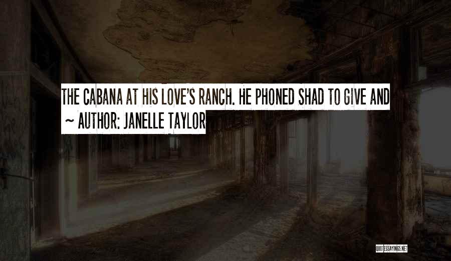 Best Shad Quotes By Janelle Taylor