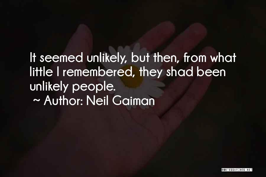 Best Shad Quotes By Neil Gaiman