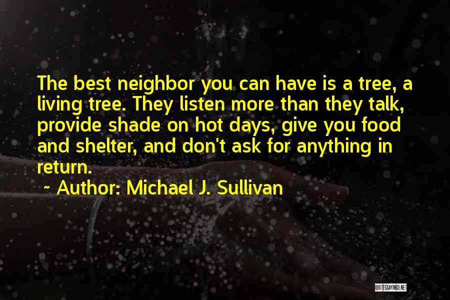 Best Shade Quotes By Michael J. Sullivan
