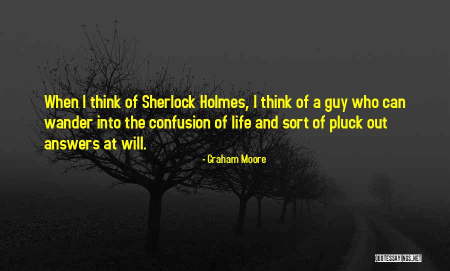 Best Sherlock Quotes By Graham Moore Best Sherlock Quotes By Graham Moore
