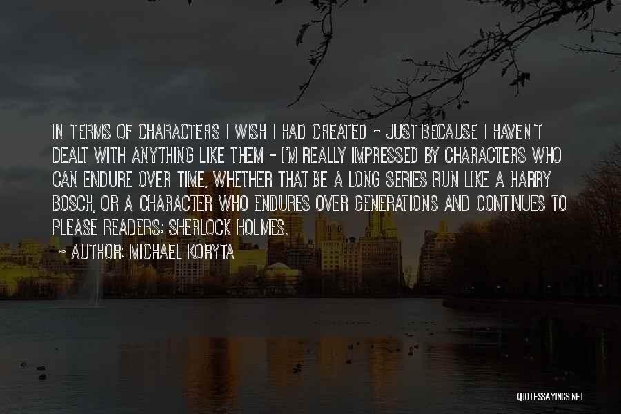 Best Sherlock Series Quotes By Michael Koryta