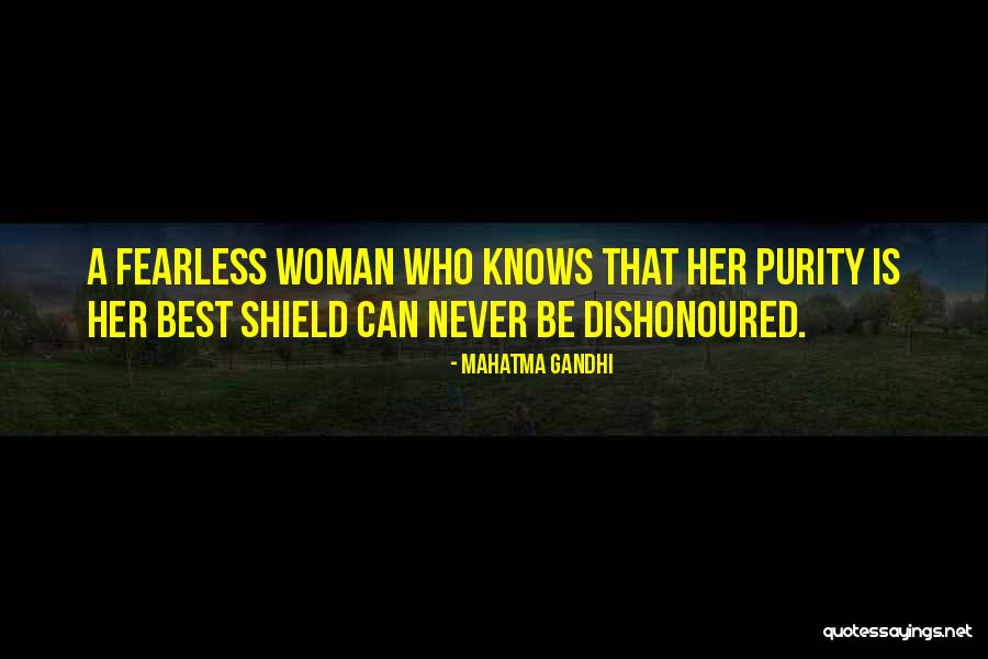 Best Shield Quotes By Mahatma Gandhi