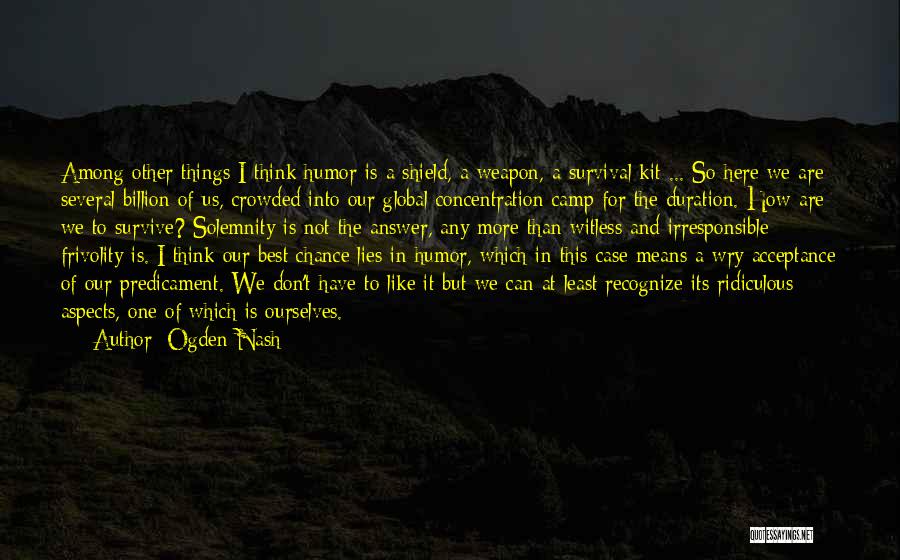 Best Shield Quotes By Ogden Nash