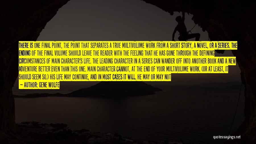 Best Short Adventure Quotes By Gene Wolfe