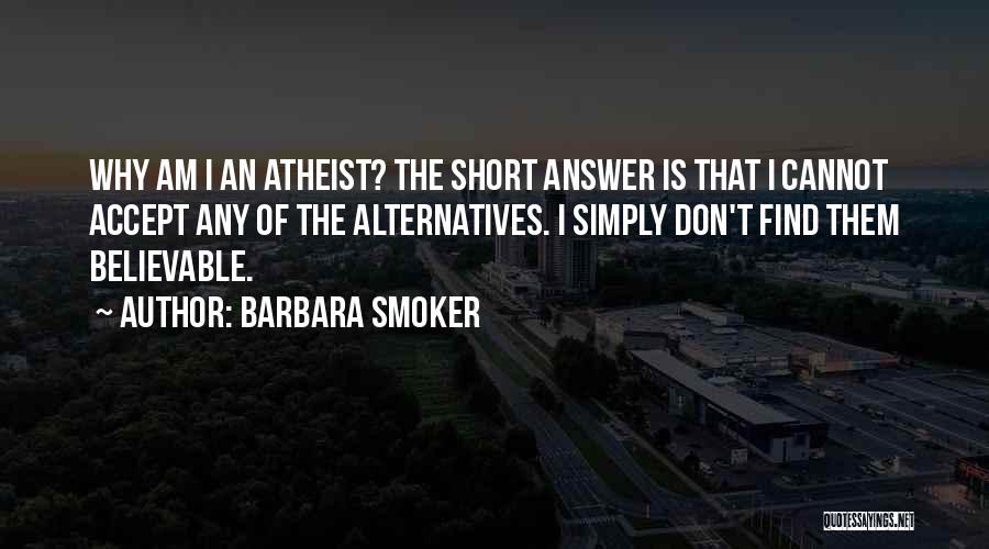 Best Short Atheist Quotes By Barbara Smoker