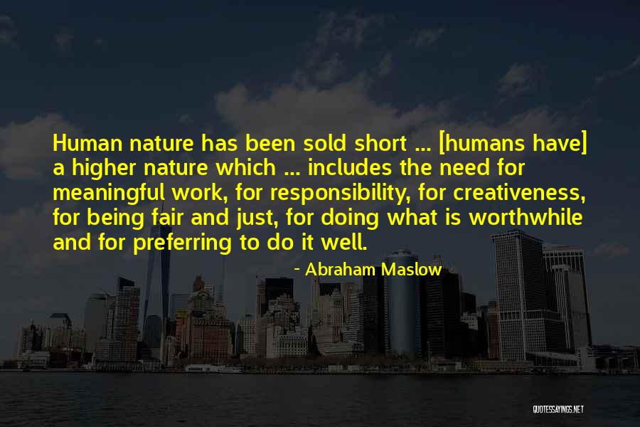 Best Short But Meaningful Quotes By Abraham Maslow