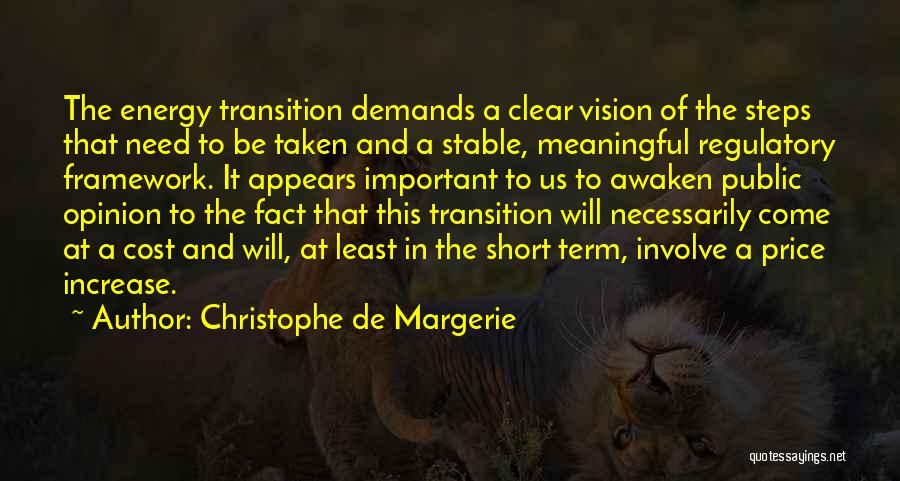 Best Short But Meaningful Quotes By Christophe De Margerie