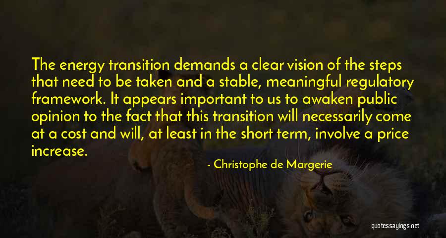 Best Short But Meaningful Quotes By Christophe De Margerie