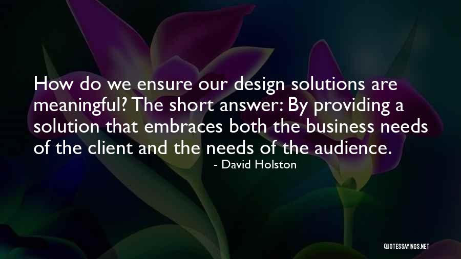 Best Short But Meaningful Quotes By David Holston