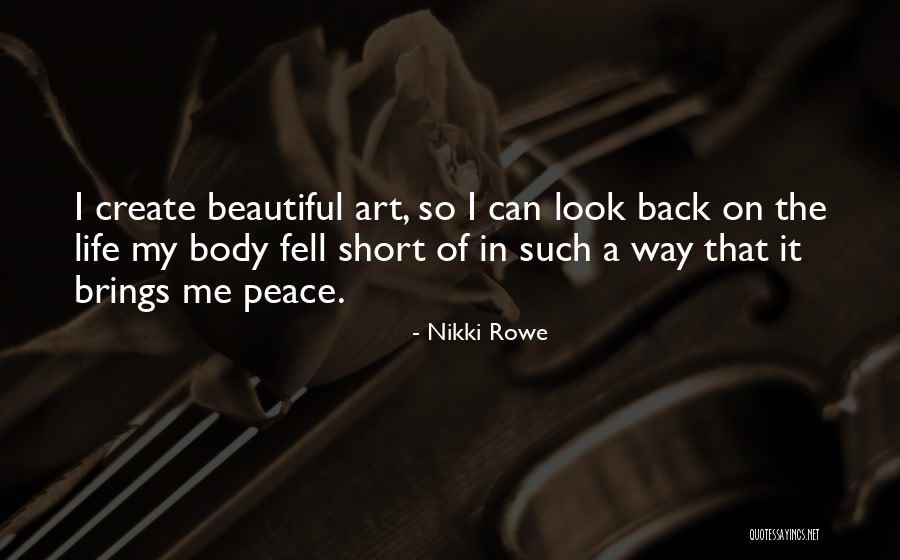 Best Short But Meaningful Quotes By Nikki Rowe