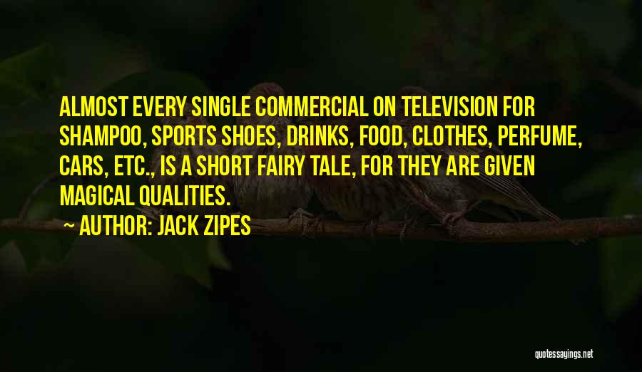 Best Short Food Quotes By Jack Zipes