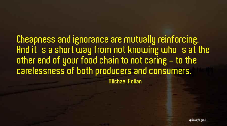 Best Short Food Quotes By Michael Pollan