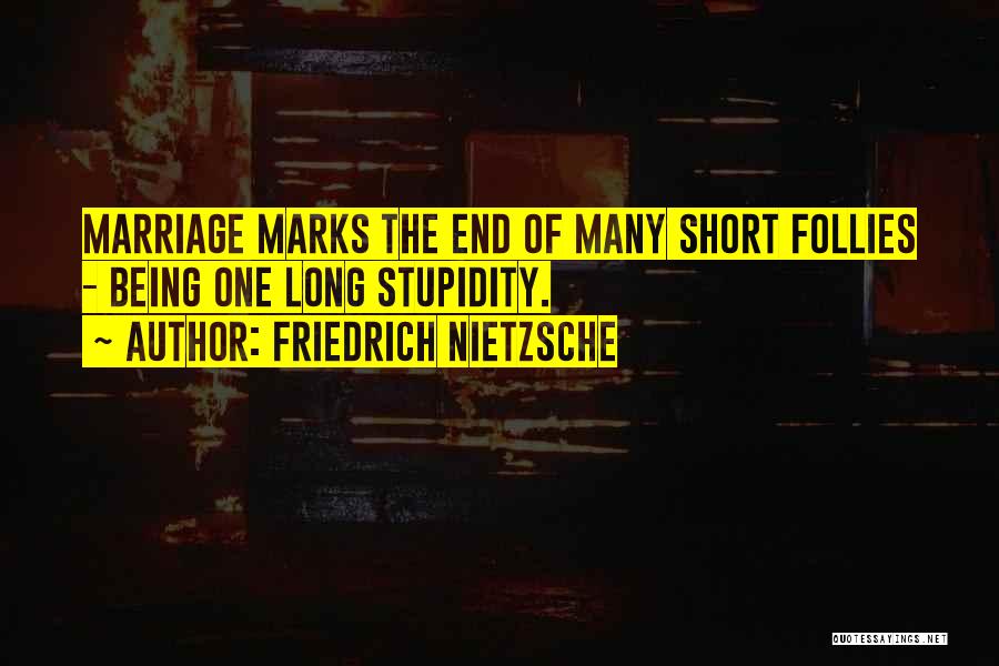 Best Short Funny Love Quotes By Friedrich Nietzsche