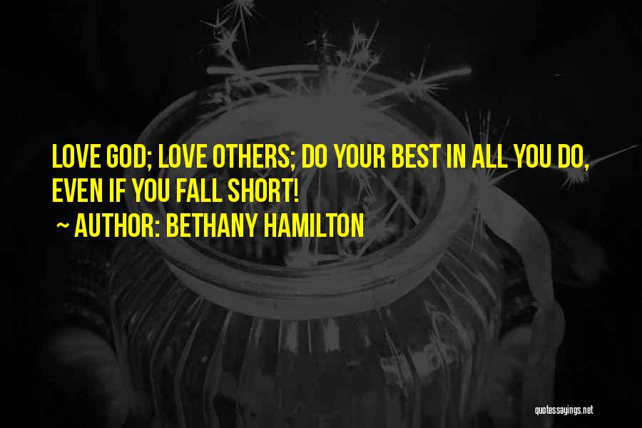 Best Short Love Quotes By Bethany Hamilton
