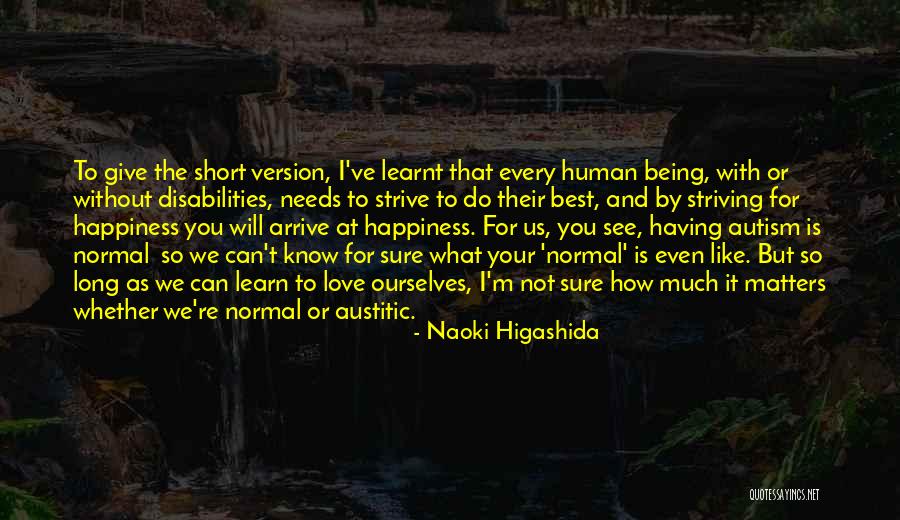 Best Short Love Quotes By Naoki Higashida