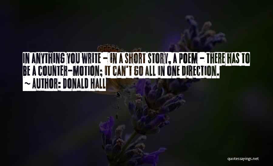 Best Short Poem Quotes By Donald Hall