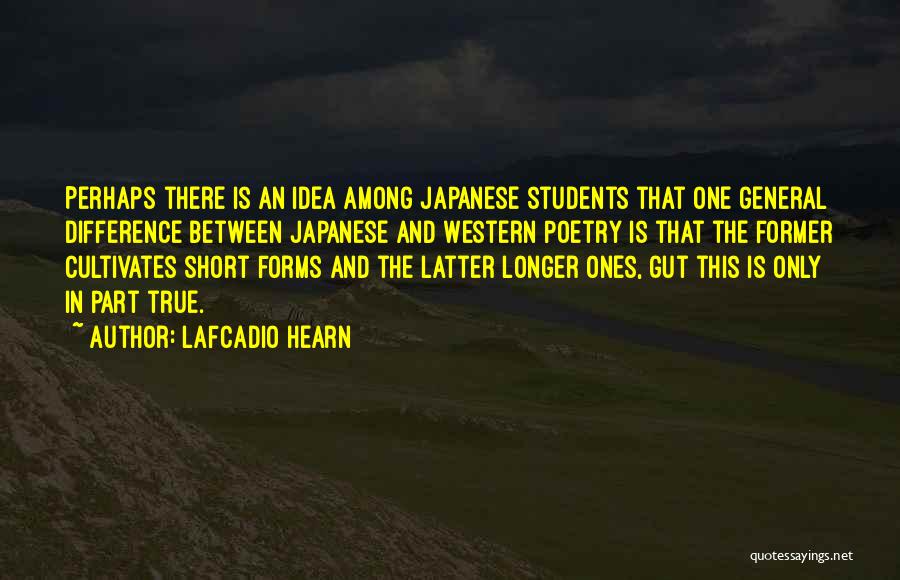 Best Short Poetry Quotes By Lafcadio Hearn