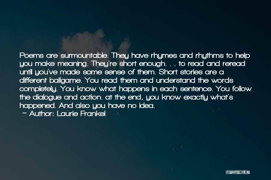 Best Short Poetry Quotes By Laurie Frankel