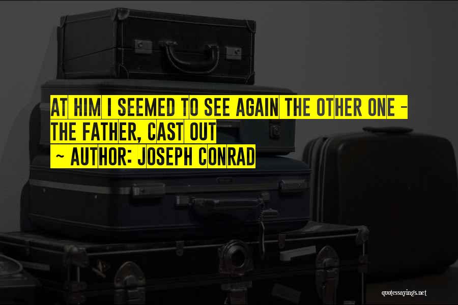 Best Short South Park Quotes By Joseph Conrad