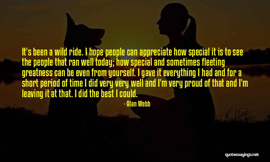 Best Short Time Quotes By Alan Webb Best Short Time Quotes By Alan Webb