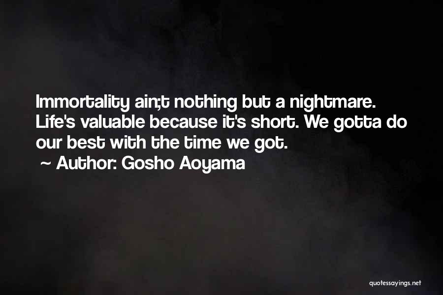 Best Short Time Quotes By Gosho Aoyama