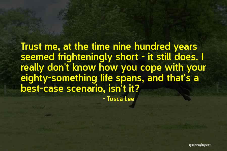 Best Short Time Quotes By Tosca Lee Best Short Time Quotes By Tosca Lee