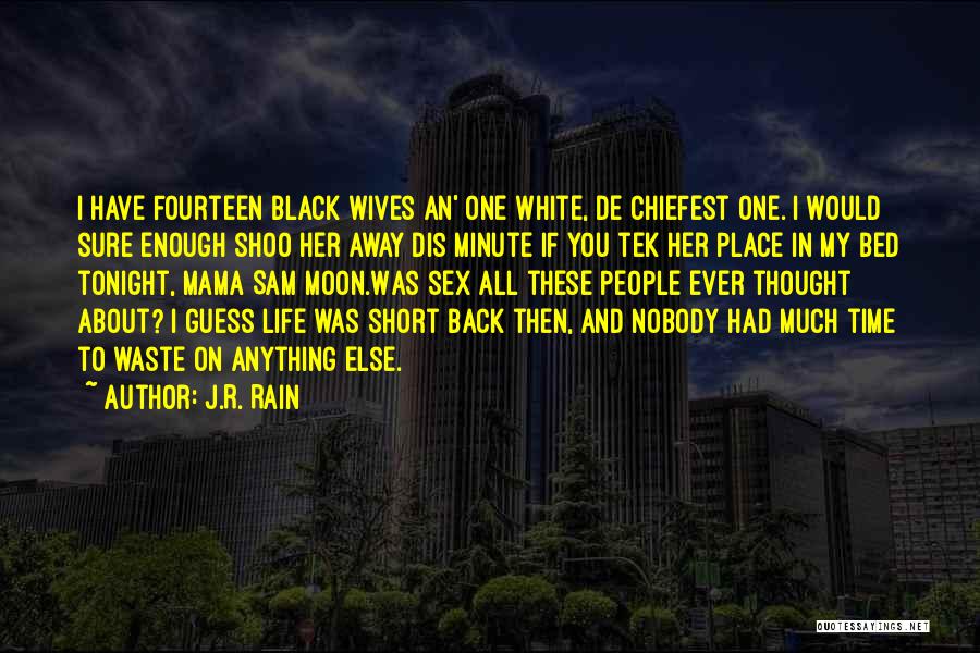 Best Short Travel Quotes By J.R. Rain