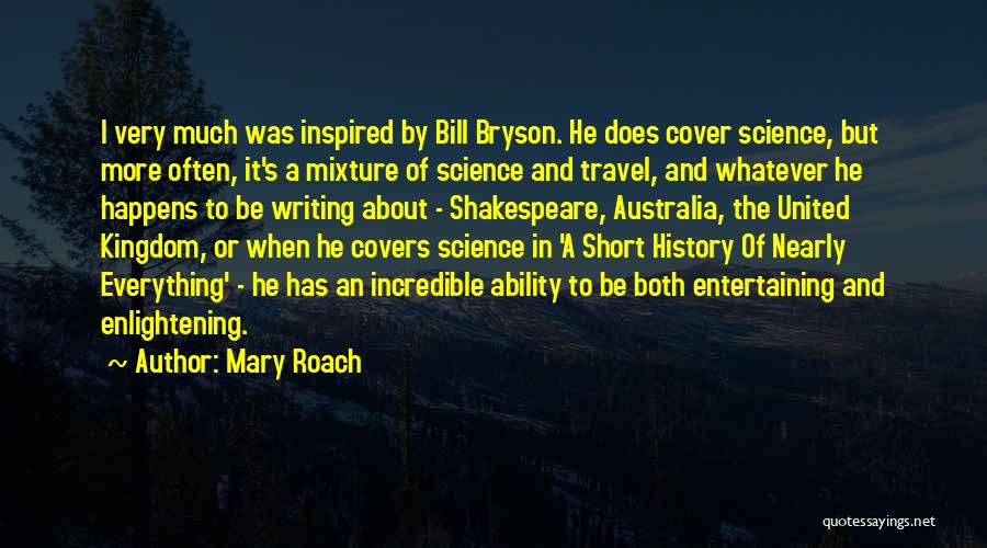 Best Short Travel Quotes By Mary Roach