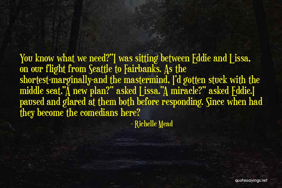 Best Shortest Quotes By Richelle Mead Best Shortest Quotes By Richelle Mead
