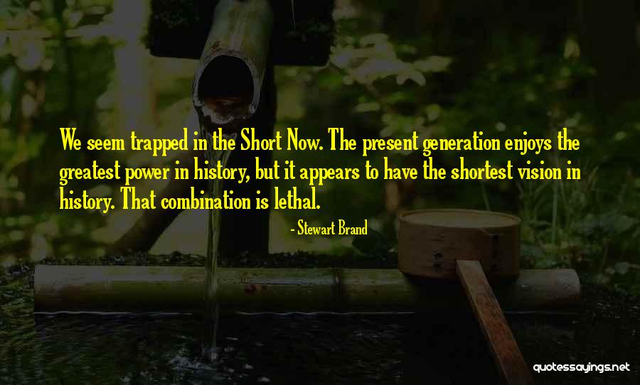 Best Shortest Quotes By Stewart Brand Best Shortest Quotes By Stewart Brand