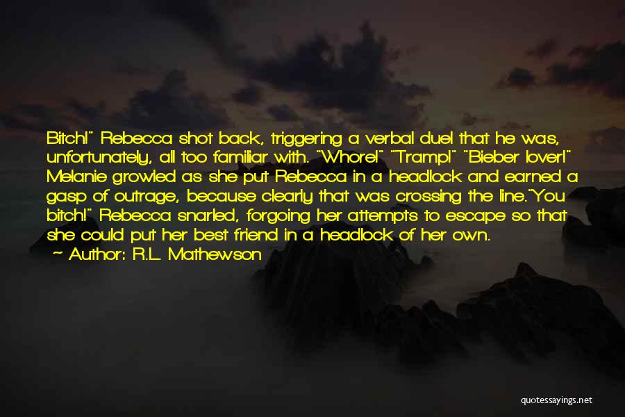 Best Shot Put Quotes By R.L. Mathewson