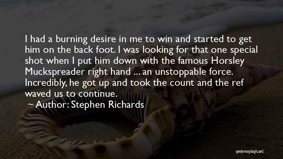 Best Shot Put Quotes By Stephen Richards