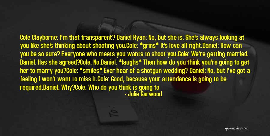 Best Shotgun Quotes By Julie Garwood Best Shotgun Quotes By Julie Garwood