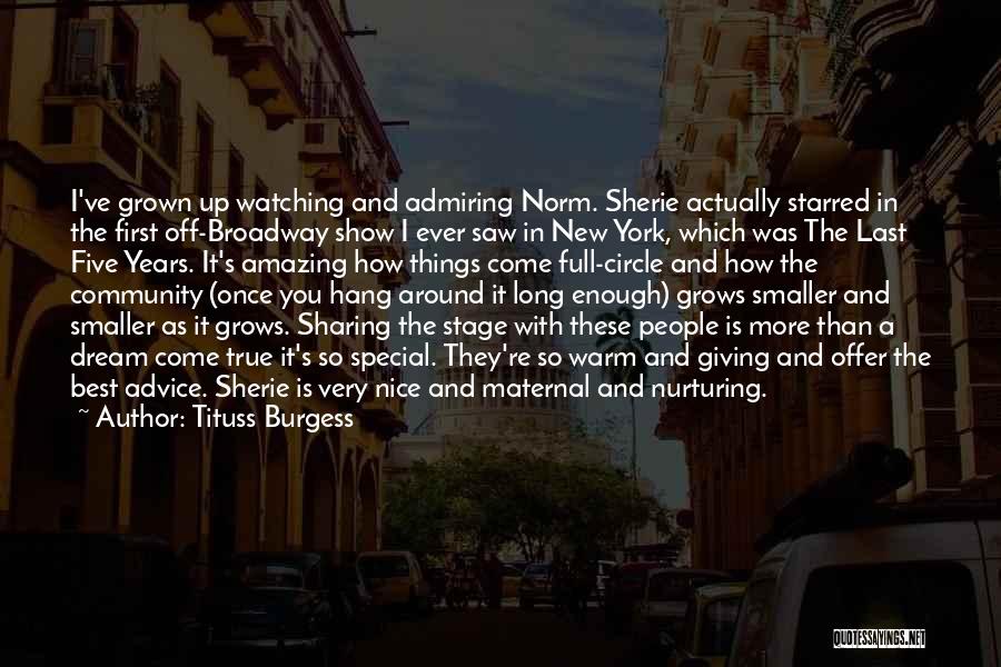 Best Show Off Quotes By Tituss Burgess