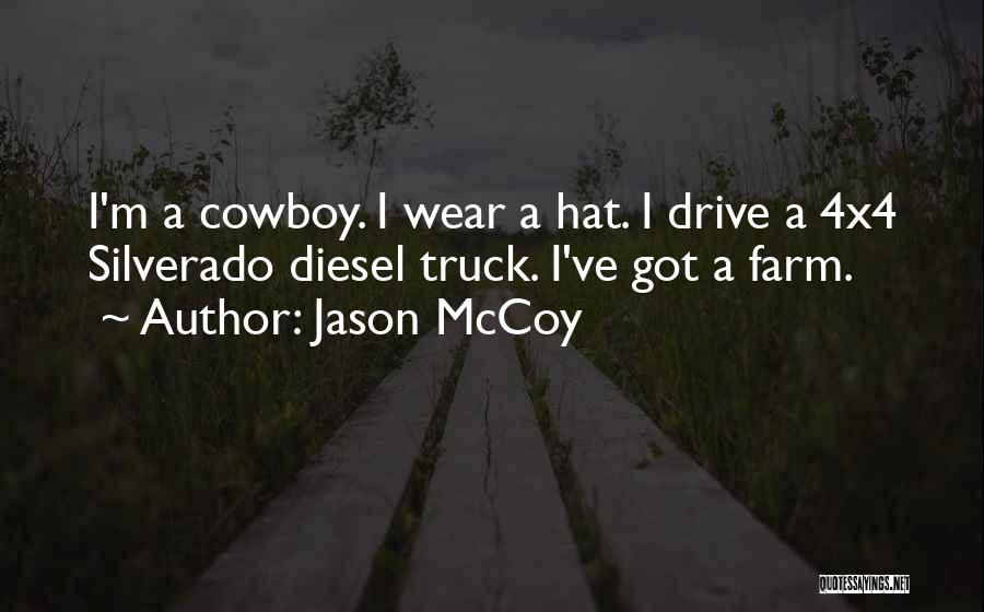 Best Silverado Quotes By Jason McCoy