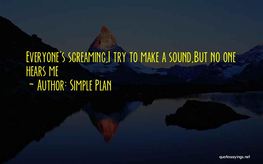 Best Simple Plan Quotes By Simple Plan