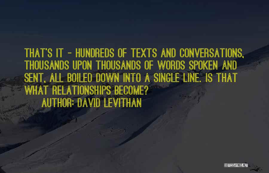 Best Single Line Quotes By David Levithan