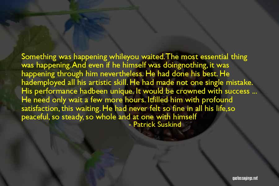 Best Single Quotes By Patrick Suskind Best Single Quotes By Patrick Suskind