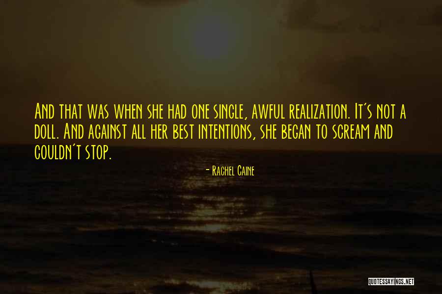 Best Single Quotes By Rachel Caine Best Single Quotes By Rachel Caine
