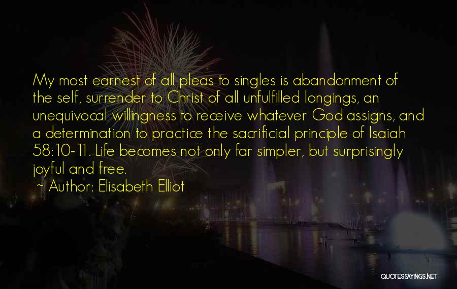 Best Singles Quotes By Elisabeth Elliot