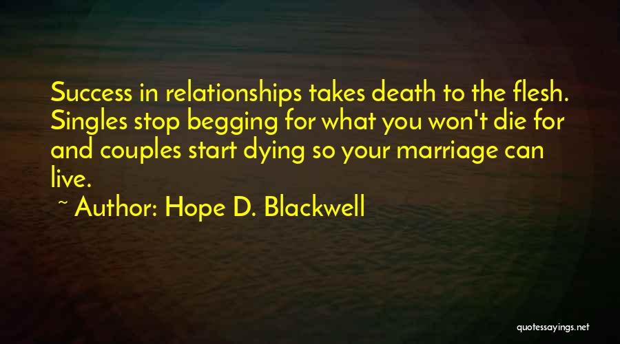 Best Singles Quotes By Hope D. Blackwell