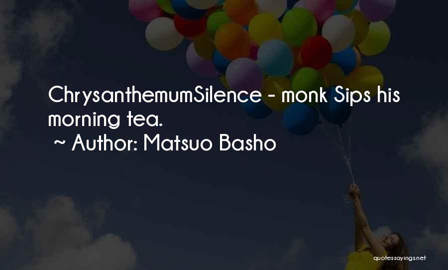 Best Sips Quotes By Matsuo Basho