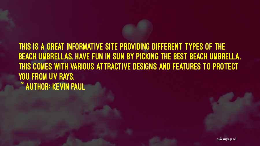Best Site Quotes By Kevin Paul