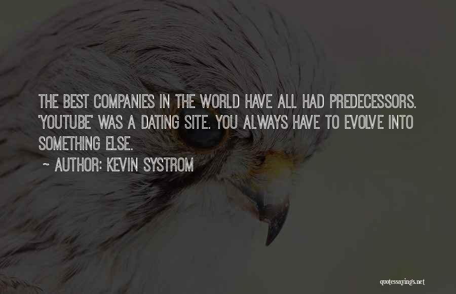 Best Site Quotes By Kevin Systrom