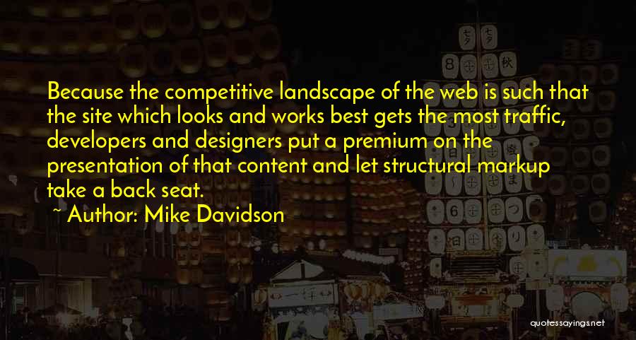 Best Site Quotes By Mike Davidson