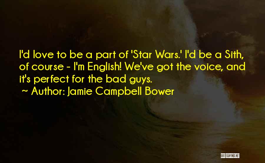 Best Sith Quotes By Jamie Campbell Bower