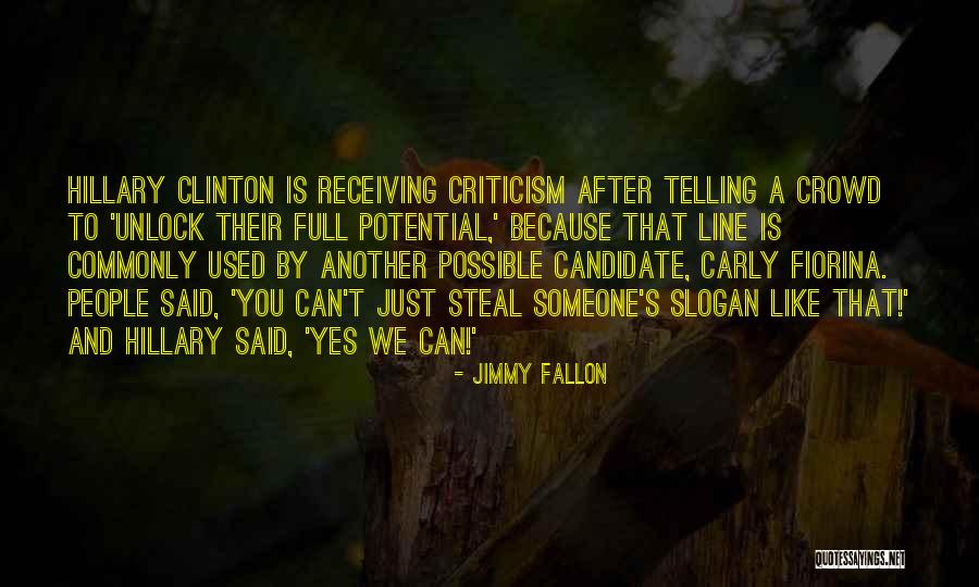 Best Slogan Quotes By Jimmy Fallon